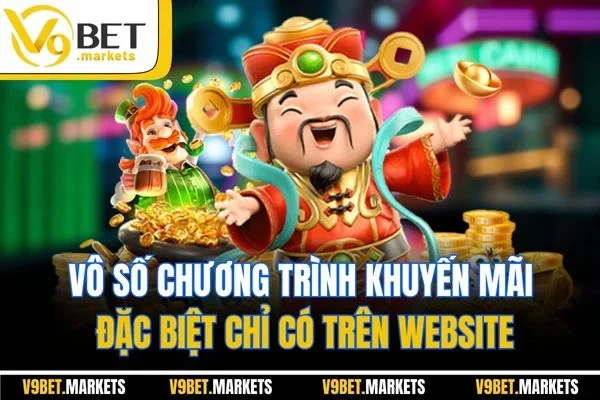 Vô số chương trình khuyến mãi đặc biệt chỉ có trên website Vô số chương trình khuyến mãi đặc biệt chỉ có trên website